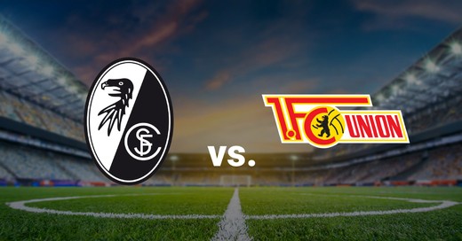 SC Freiburg vs. Union Berlin