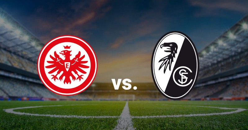 SC Freiburg vs. Eintracht Frankfurt