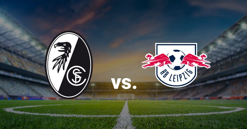 SC Freiburg vs. RB Leipzig