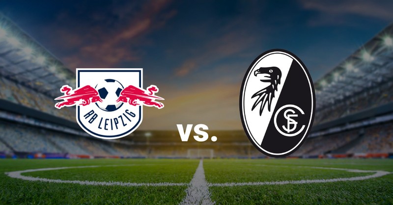 SC Freiburg vs. RB Leipzig